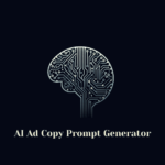 AI Ad Copy Prompt Generator 1 AI Ad Copy Prompt Generator dashboard showing Google Ads, Meta, and TikTok ad templates